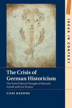 Crisis of German Historicism (eBook, PDF) - Keedus, Liisi