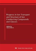 Progress in Ion Transport and Structure of Ion Conducting Compounds and Glasses (eBook, PDF)