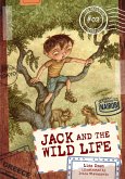 Jack and the Wild Life (eBook, ePUB) Jack and the Wild Life (eBook, ePUB)