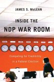 Inside the NDP War Room (eBook, PDF) Inside the NDP War Room (eBook, PDF)