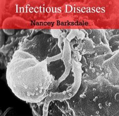 Infectious Diseases (eBook, PDF) - Barksdale, Nancey