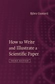 How to Write and Illustrate a Scientific Paper (eBook, PDF)