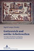 Gottesreich und antike Arbeitswelten (eBook, PDF)