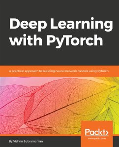 Deep Learning with PyTorch (eBook, ePUB) - Subramanian, Vishnu