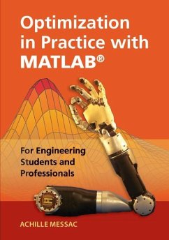 Optimization in Practice with MATLAB(R) (eBook, ePUB) - Messac, Achille