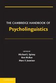 Cambridge Handbook of Psycholinguistics (eBook, ePUB)