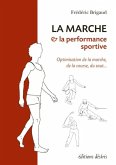 Marche & la performance sportive La (eBook, PDF)