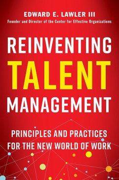 Reinventing Talent Management (eBook, ePUB) - Lawler, Edward E.