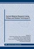 Current Material Research Using X-Rays and Related Techniques II (eBook, PDF)
