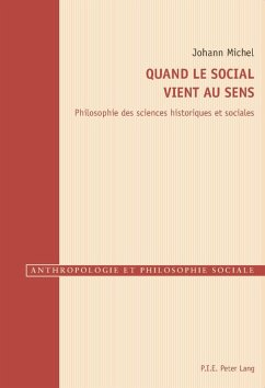 Quand le social vient au sens (eBook, PDF) - Michel, Johann