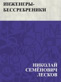 Inzhenery-bessrebreniki (eBook, ePUB)