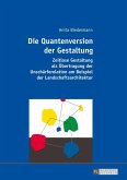 Die Quantenversion der Gestaltung (eBook, ePUB)