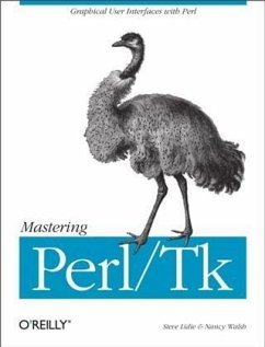 Mastering Perl/Tk (eBook, PDF) - Lidie, Stephen