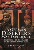German Deserter's War Experiences (eBook, ePUB)