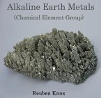 Alkaline Earth Metals (Chemical Element Group) (eBook, PDF)