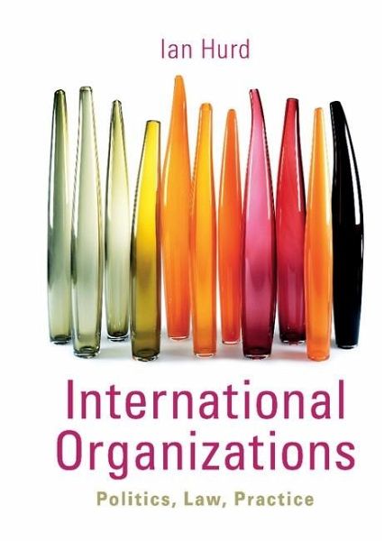 International Organizations (eBook, ePUB) International Organizations (eBook, ePUB)
