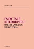 Fairy tale interrupted (eBook, ePUB)