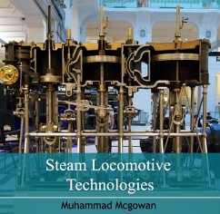 Steam Locomotive Technologies (eBook, PDF) Cover Steam Locomotive Technologies (eBook, PDF)