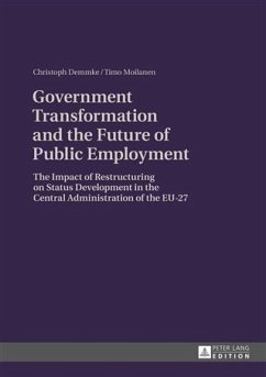 Government Transformation and the Future of Public Employment (eBook, PDF) - Demmke, Christoph