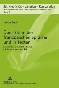 Ueber Stil in der franzoesischen Sprache und in Texten (eBook, PDF) - Fuchs, Volker