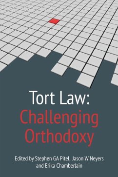 Cover Tort Law: Challenging Orthodoxy (eBook, PDF)