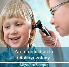 Introduction to Otolaryngology, An (eBook, PDF) - Stamper, Miguelina