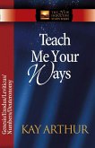 Teach Me Your Ways (eBook, ePUB)