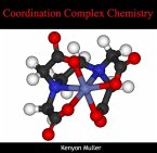 Coordination Complex Chemistry (eBook, PDF)