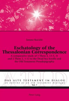 Eschatology of the Thessalonian Correspondence (eBook, PDF) - Kucicki, Janusz