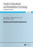 Dyslexia and Traumatic Experiences (eBook, ePUB)