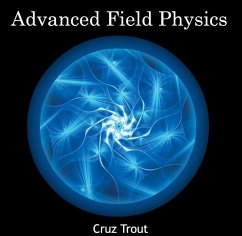 Cover Advanced Field physics (eBook, PDF)