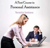 First Course in Personal Assistance, A (eBook, PDF)