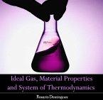 Ideal Gas, Material Properties and System of Thermodynamics (eBook, PDF)