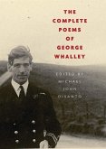 Complete Poems of George Whalley (eBook, PDF)