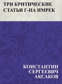 Tri kriticheskie stat'i g-na Imrek (eBook, ePUB)