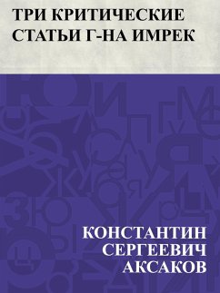 Cover Tri kriticheskie stat'i g-na Imrek (eBook, ePUB)
