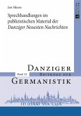 Sprechhandlungen im publizistischen Material der Danziger Neuesten Nachrichten (eBook, PDF)
