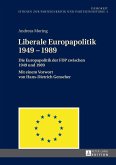 Liberale Europapolitik 1949-1989 (eBook, PDF)