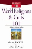 World Religions and Cults 101 (eBook, ePUB) World Religions and Cults 101 (eBook, ePUB)