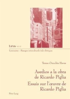 Asedios a la obra de Ricardo Piglia-- Essais sur l'A uvre de Ricardo Piglia (eBook, PDF) - Orecchia Havas, Teresa