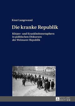 Die kranke Republik (eBook, ePUB) - Knut Langewand, Langewand