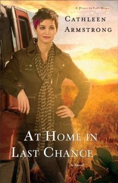 At Home in Last Chance (A Place to Call Home Book #3) (eBook, ePUB) - Armstrong, Cathleen