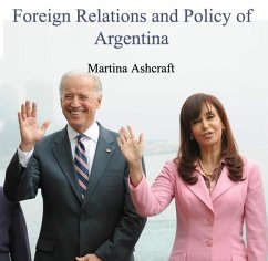 Cover Foreign Relations and Policy of Argentina (eBook, PDF)