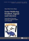 Erster Weltkrieg: Kindheit, Jugend und Literatur (eBook, PDF)
