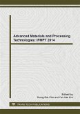 Advanced Materials and Processing Technologies: IFMPT 2014 (eBook, PDF)