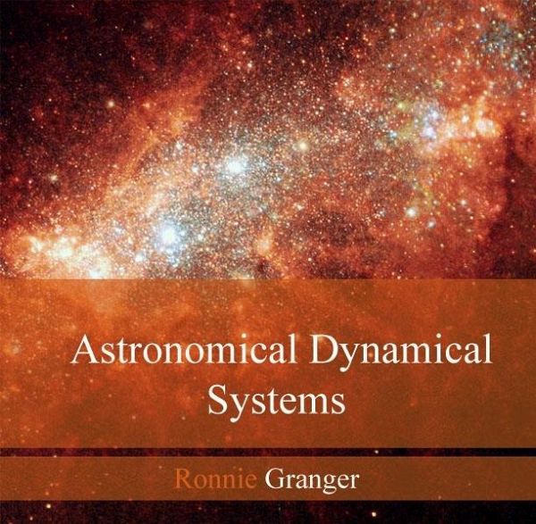 Astronomical Dynamical Systems (eBook, PDF)