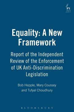 Equality: A New Framework (eBook, PDF) - Hepple, Bob; Coussey, Mary; Choudhury, Tufyal