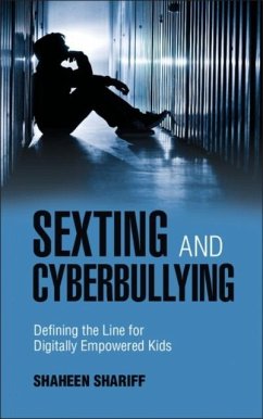 Sexting and Cyberbullying (eBook, PDF) - Shariff, Shaheen