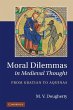 Moral Dilemmas in Medieval Thought... - Bild 1
