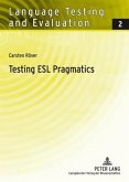 Testing ESL Pragmatics (eBook, PDF)